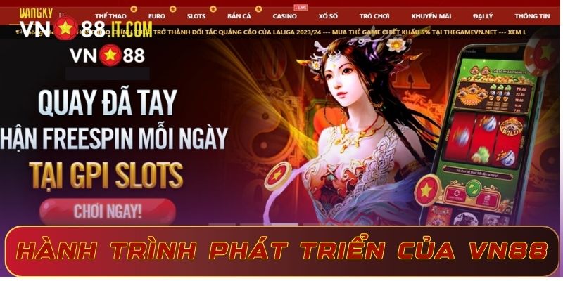Giới thiệu VN88 về hành trình phát triển 